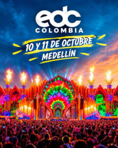 Medellín abre mañana el primer capítulo de Electric Daisy Carnival BAJADA EDC Colombia